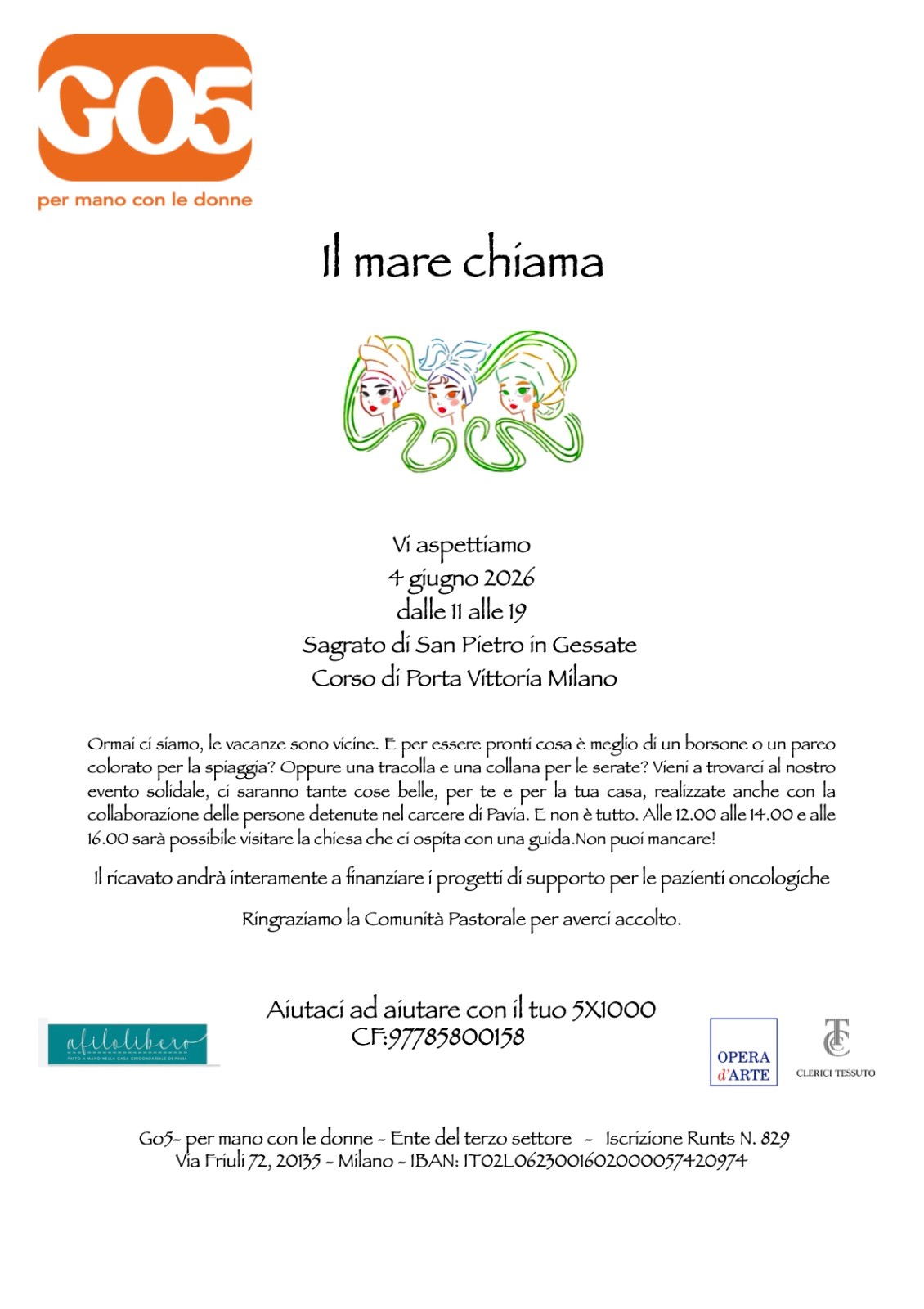 Il mare chiama. Vi aspettiamo, 4 giugno 2026, dalle 11 alle 19, Sagrato di San Pietro in Gessate. Corso di Porta Vittoria Milano. Aiutaci ad aiutare con il tuo 5X1000. CF: 97785800158