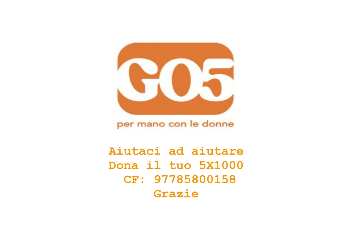 Aiutaci ad aiutare. Dona il tuo 5X1000. CF: 97785800158. Grazie